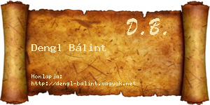 Dengl Bálint névjegykártya